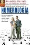 Vivir Mejor a Traves De La Numerologia