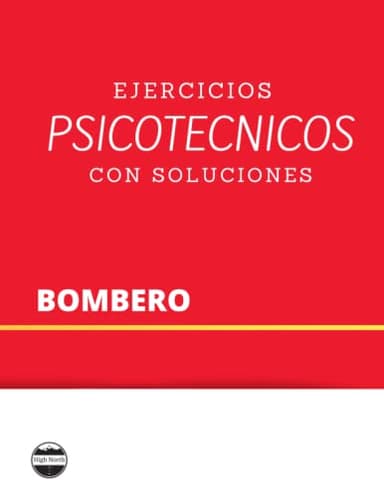 Test psicotécnicos Bombero: Ejercicios psicotécnicos con soluciones