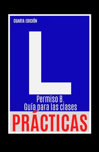 Permiso B. Guía para las clases prácticas
