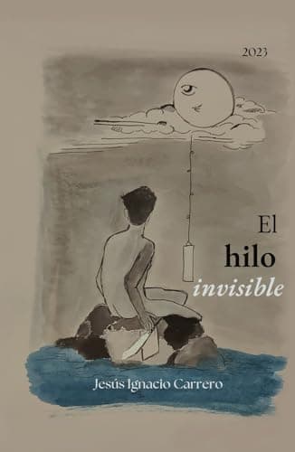 El hilo invisible: Prosa poética - Poesia desde el alma y para el alma. Versos que inspiran - Videopoemas