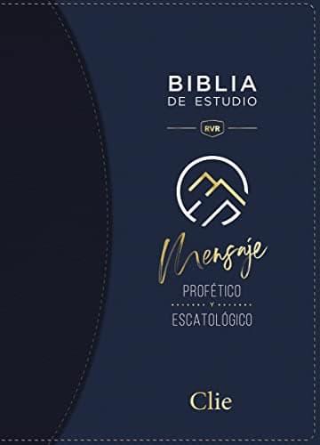 Biblia de Estudio Mensaje Profético y Escatológico Reina Valera Revisada con Excursus, Notas Proféticas, Contextuales, Doctrinales, Devocionales, ... profético revelado a través de la historia