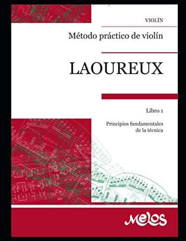 Método práctico de violín: Libro 1, principios fundamentales de la técnica