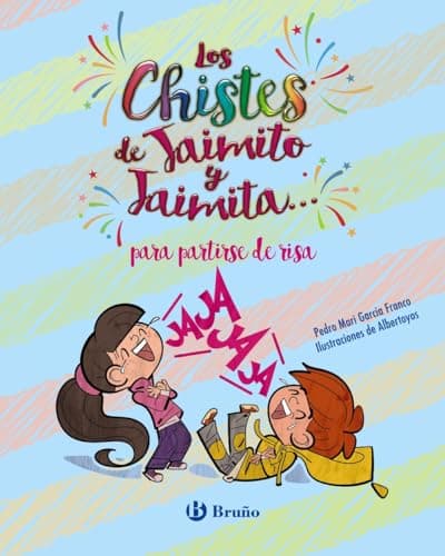 Los chistes de Jaimito y Jaimita... para partirse de risa (Castellano - A PARTIR DE 6 AÑOS - LIBROS DIDÁCTICOS - Juegos y pasatiempos)