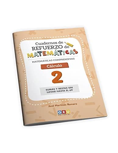 SUMAS Y RESTAS 6 AÑOS | Aprende a Sumar y Restar Editorial Geu 1 Primaria | Cuadernillo Verano 1 Primaria | Sumas y Restas Sin Llevar Hasta el 69 | Matemáticas Comprensivas 1 - Cálculo 2 - Primero