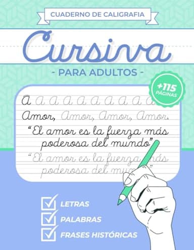 Cuaderno de Caligrafía Cursiva para Adultos | CaligrafÍa para adultos en español: Mejora tu caligrafía en letra cursiva con letras, palabras y frases ... a mano para adultos | Escritura cursiva