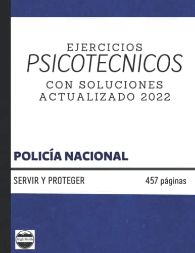 TEST PSICOTÉCNICOS POLICÍA NACIONAL: EJERCICIOS PARA LA OPOSICIÓN CON SOLUCIONES