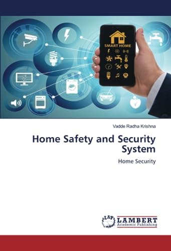 Home Safety and Security System: Home Security