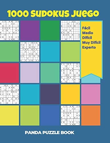 1000 Sudokus Juego - Fácil - Medio - Difícil - Muy Difícil - Experto: El Libro Rompecabezas Para Adultos - Juegos De Lógica Para Adultos