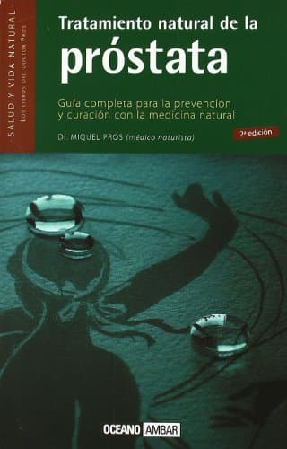 Tratamiento natural de la próstata (Salud y vida natural)