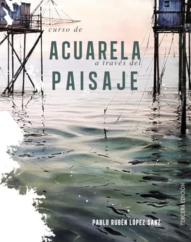 Curso de acuarela a través del paisaje (Guías Singulares)