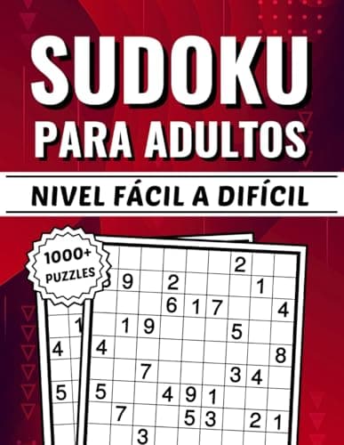 1000+ Sudokus para Adultos Fácil a Difícil: Un Libro de Rompecabezas de Sudoku para Adolescentes, Adultos y Personas Mayores con Soluciones