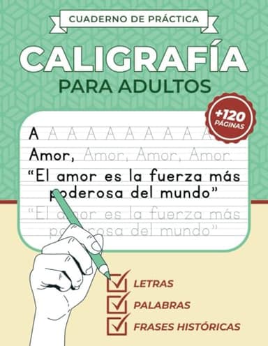 Cuaderno de Práctica - Caligrafía para adultos en español: Mejora tu caligrafía en letra Imprenta con letras, palabras y frases | Cuaderno de escritura a mano para adultos