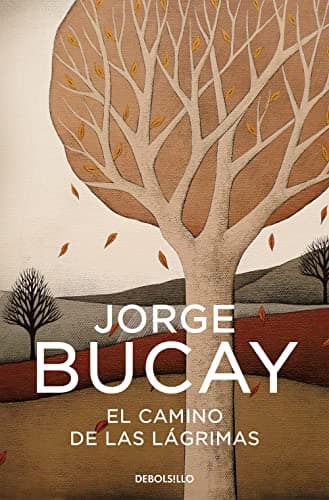 El camino de las lágrimas (Best Seller)