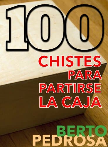 100 Chistes para partirse la caja