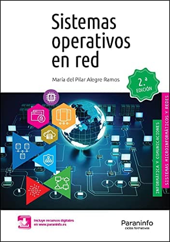 Sistemas Operativos En Red 2ª Edicion 2021 (Informática y Comunicaciones)