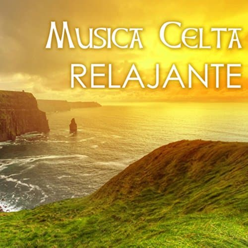 Musica Celta Relajante - Musica Folklorica Irlandesa, Musica Instrumental de Arpa, Violoncelo y Violin para Relajarse en al Dia de San Patricio