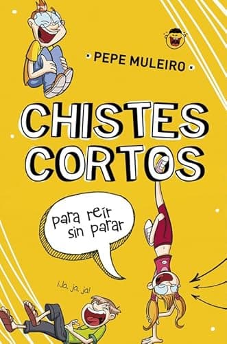Chistes cortos para reír sin parar (No ficción ilustrados)